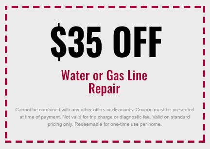 Discount on Water or Gas Line Repair